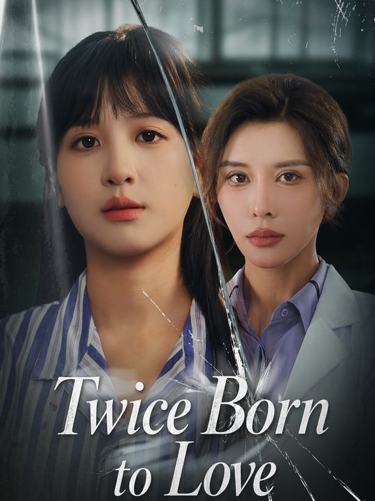 Twice Born to Love
