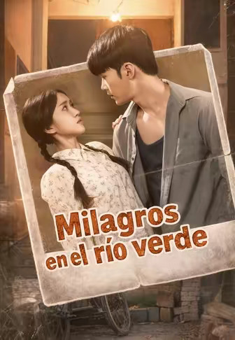 Milagros en el río verde