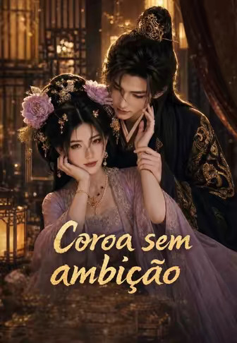 Coroa sem ambição