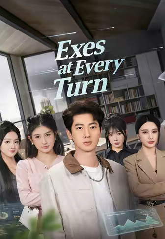 Exes at Every Turn