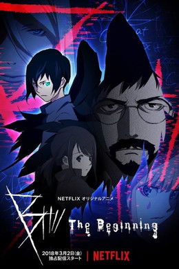 B: The Beginning S1 (2018)