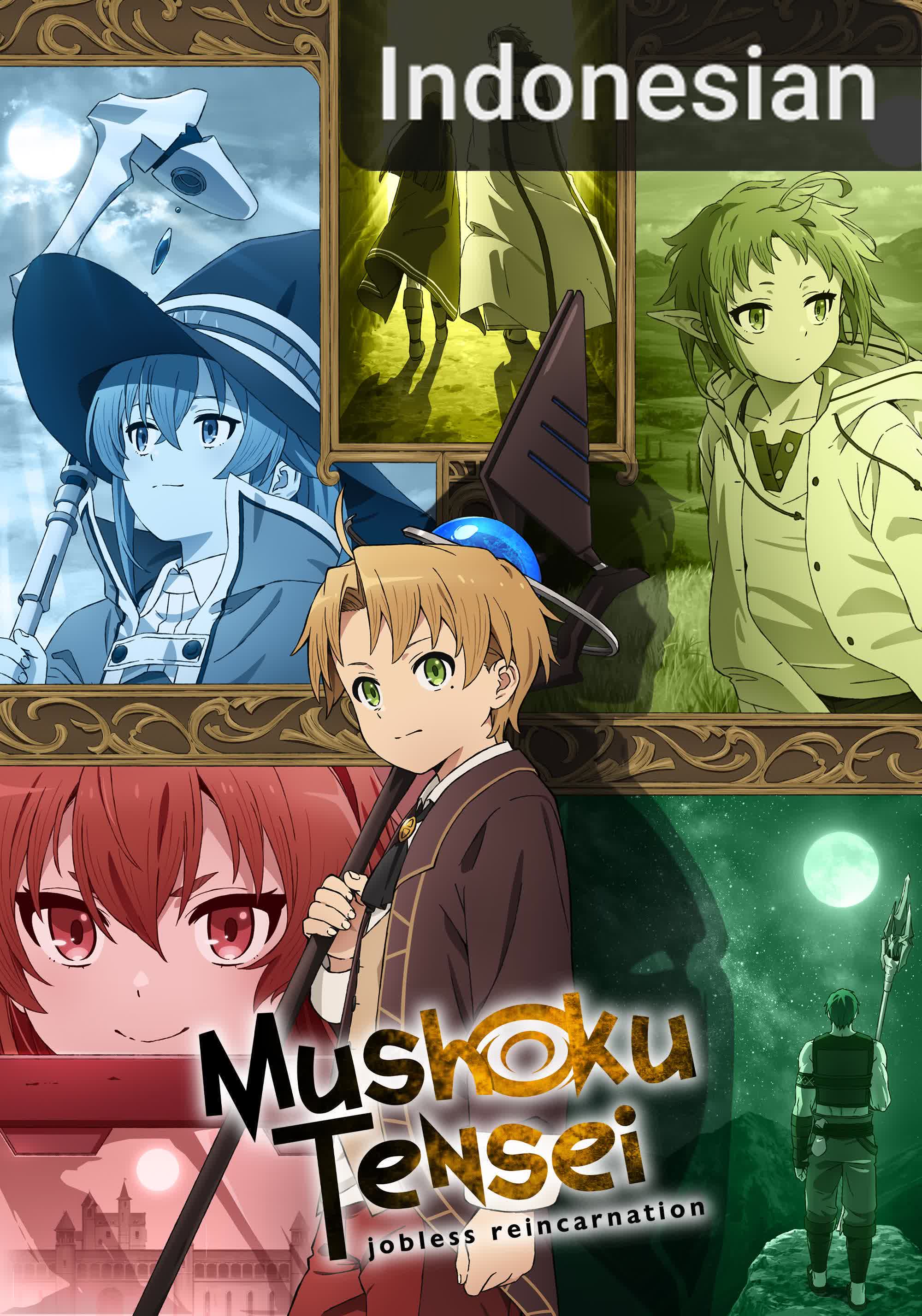 Mushoku Tensei: Jobless Reincarnation [Indonesian] (2024)