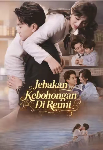 Jebakan Kebohongan Di Reuni