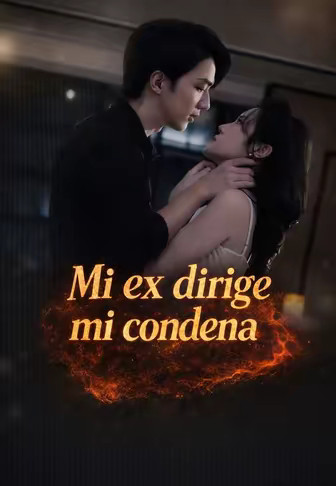 Mi ex dirige mi condena