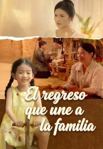 El regreso que une a la familia