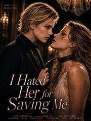 I Hated Her for Saving Me