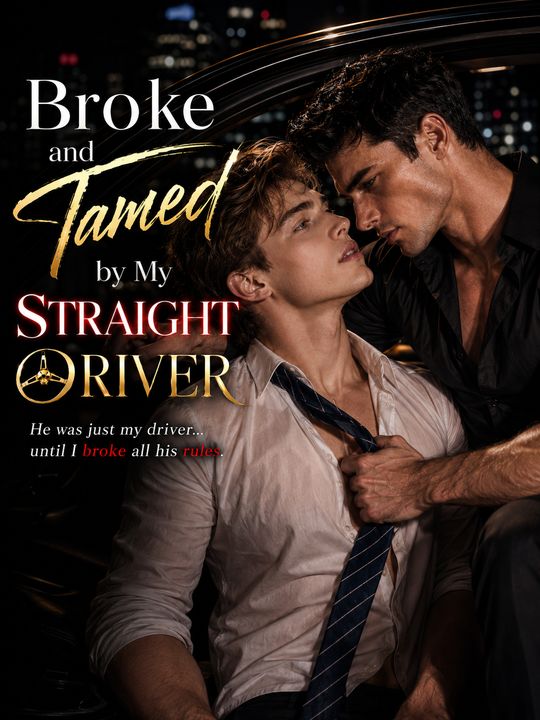 Tamed by My Straight Driver
