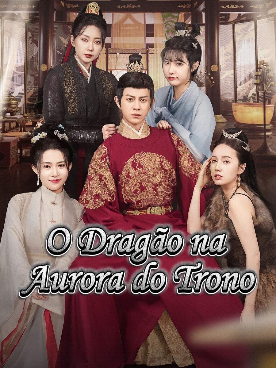 O Dragão na Aurora do Trono
