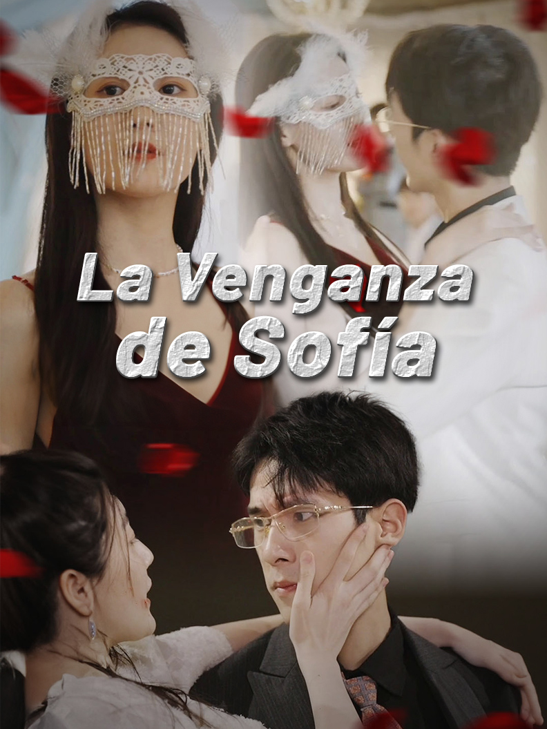 La Venganza de Sofía