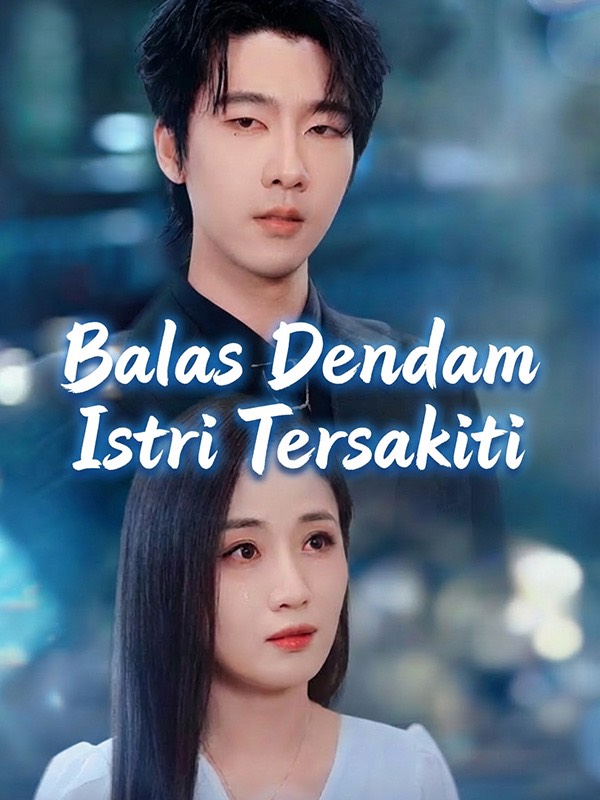 Balas Dendam Istri Tersakiti