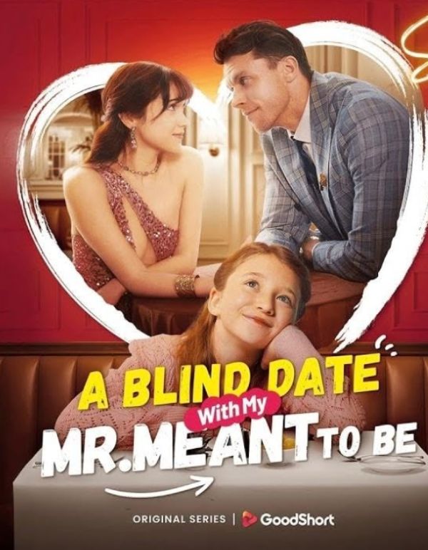 A Blind Date with My Mr. Meant-to-Be (2025)