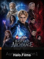 the bastard archmage (2024)