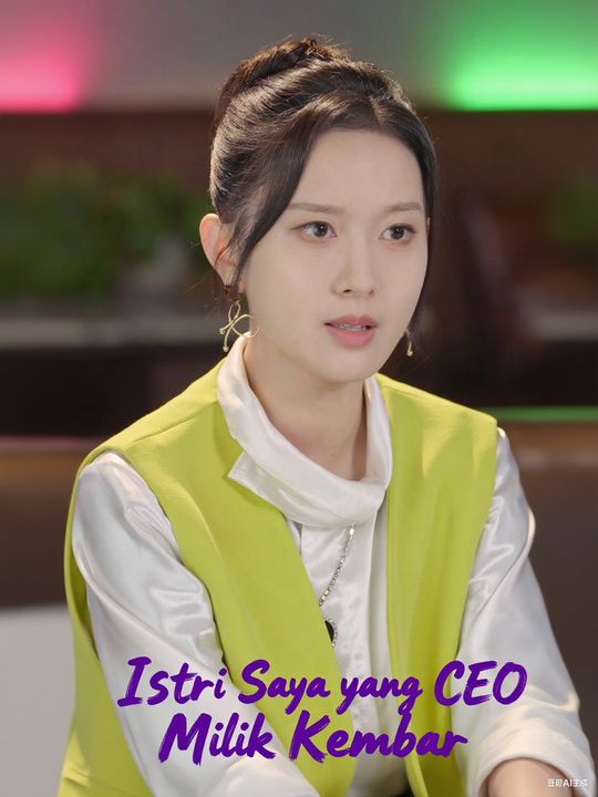 Istri Saya yang CEO Milik Kembar