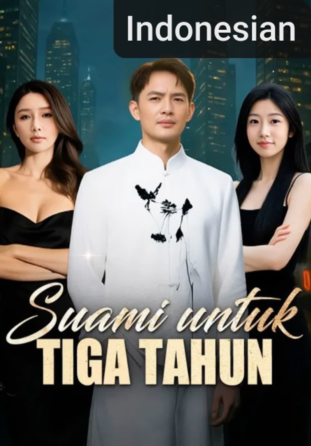 Suami untuk Tiga Tahun [Indonesian] (2025)