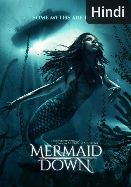 Mermaid Down [Hindi] (2019)