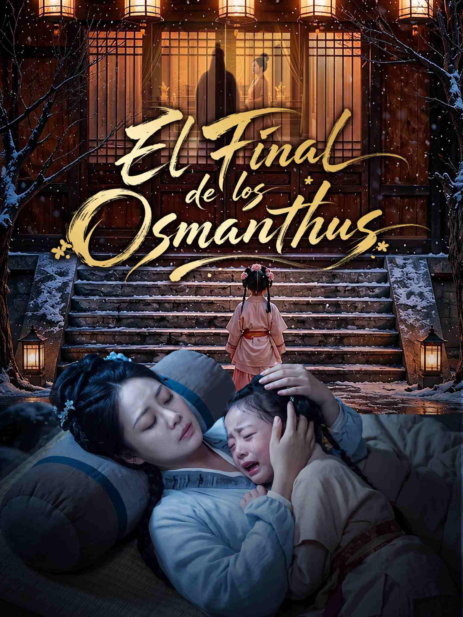 El Final de los Osmanthus