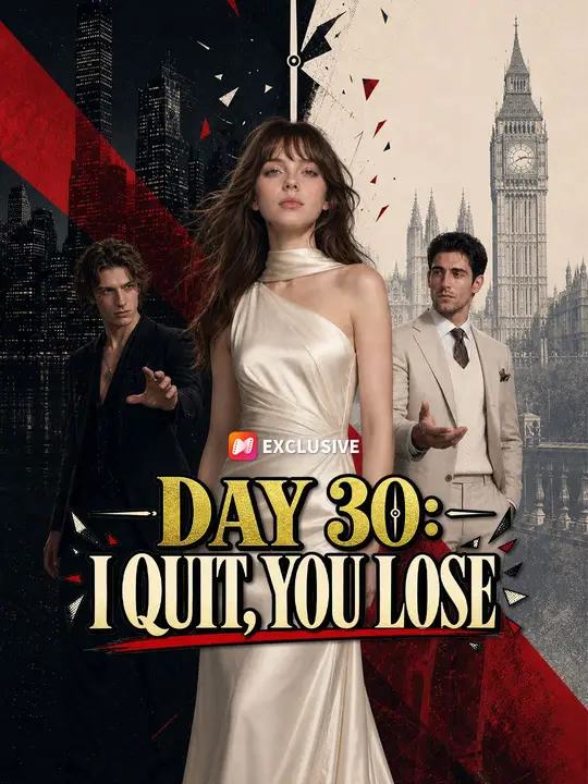 Day 30: I Quit, You Lose