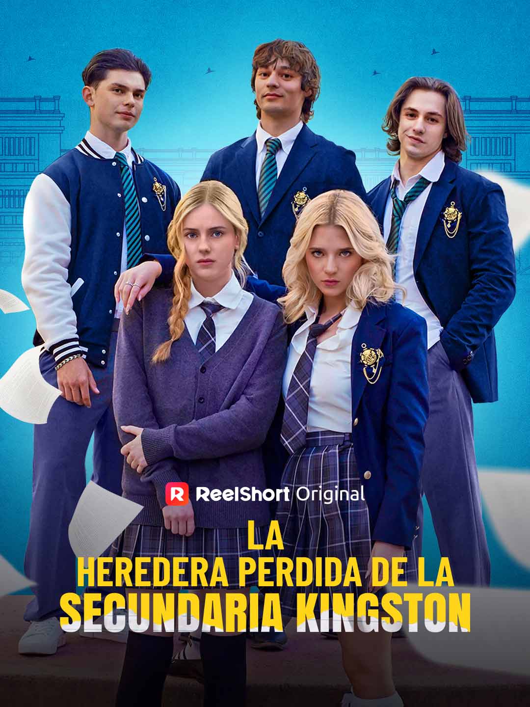La heredera perdida de la secundaria Kingston