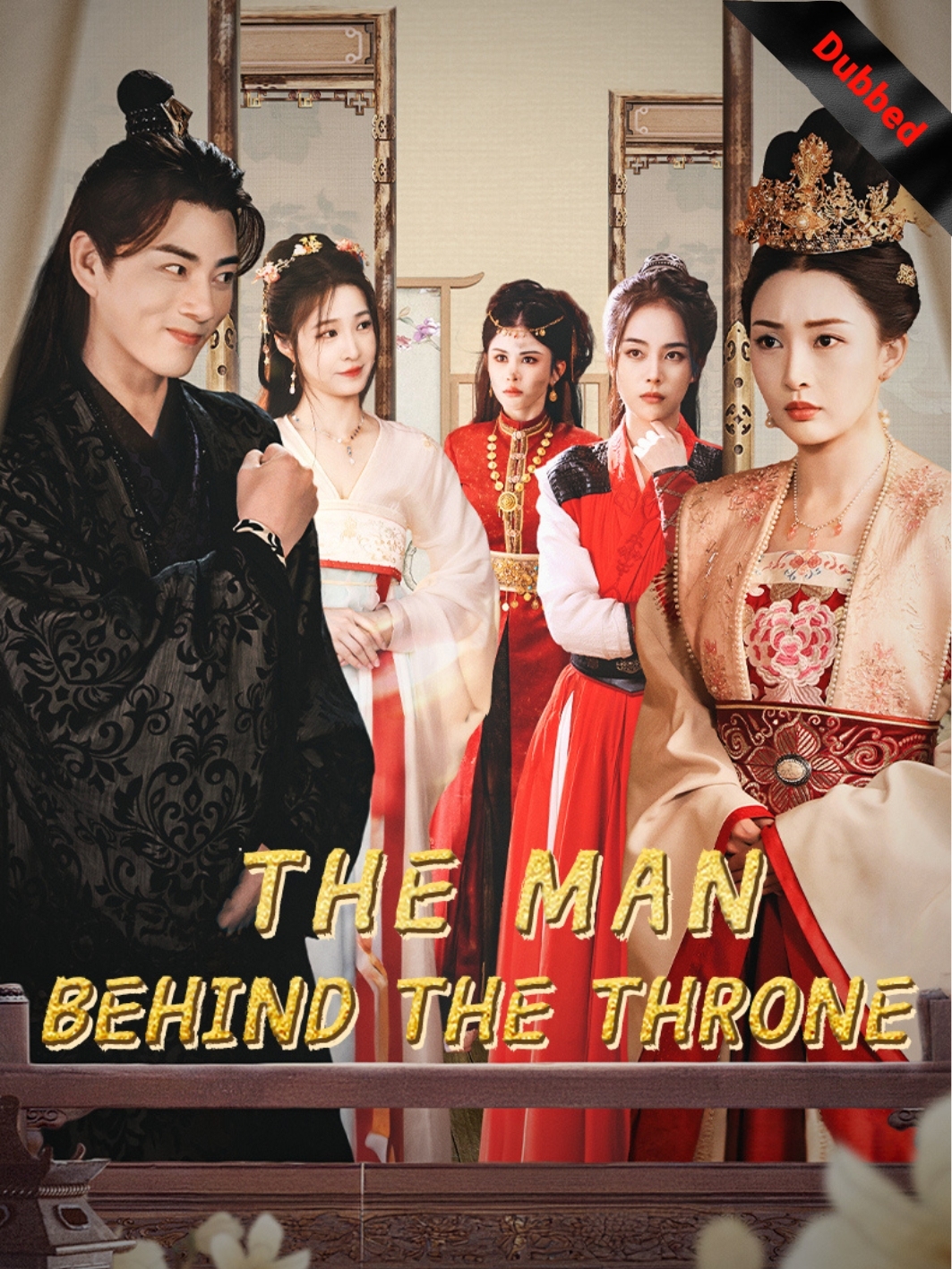 (Dubbed)The Man Behind the Throne
