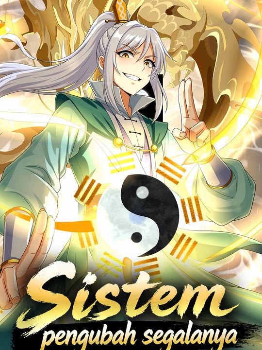 Sistem pengubah segalanya