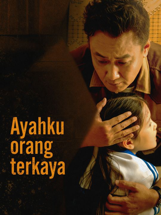 Ayahku orang terkaya
