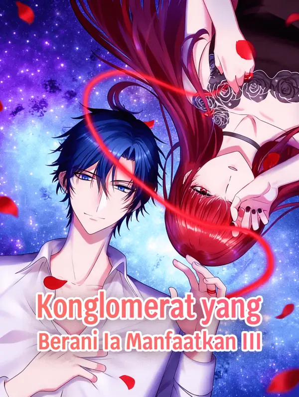 Konglomerat yang Berani Ia Manfaatkan III