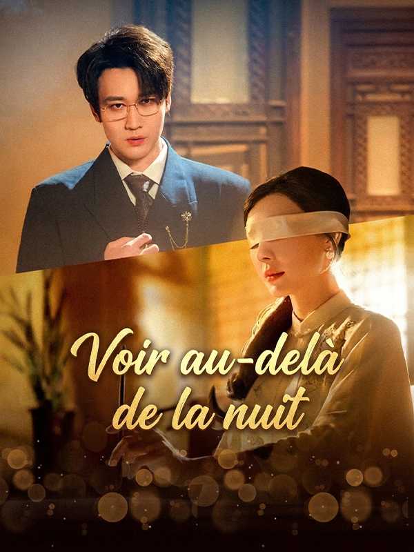 Voir au-delà de la nuit