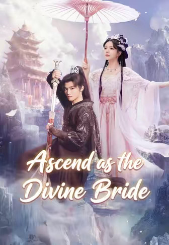 Ascend as the Divine Bride