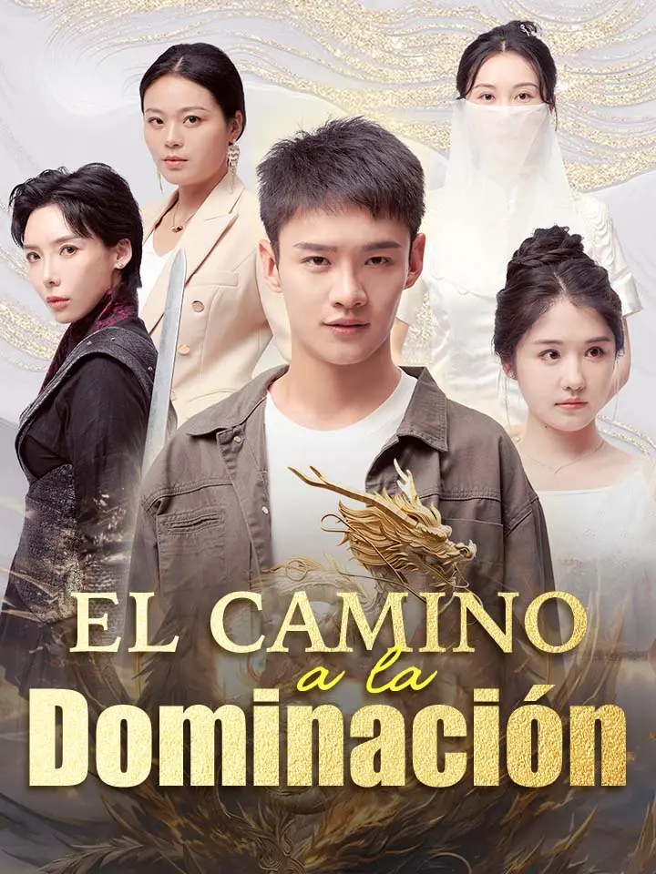 El Camino a la Dominación