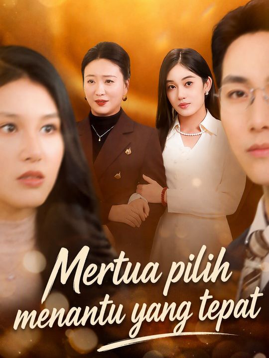 Mertua pilih menantu yang tepat