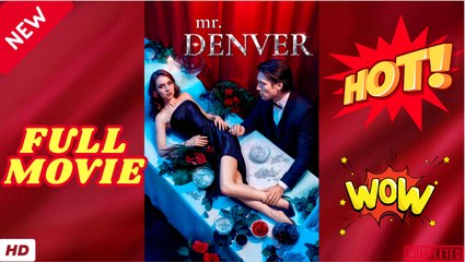 Mr. Denver (2024)