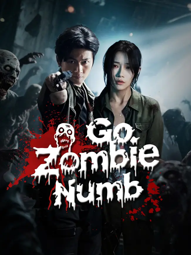 Go Zombie Numb (2025)