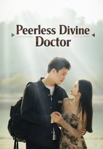Peerless Divine Doctor