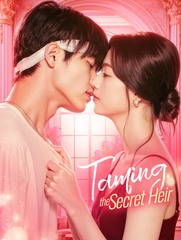 Taming the Secret Heir (2025)