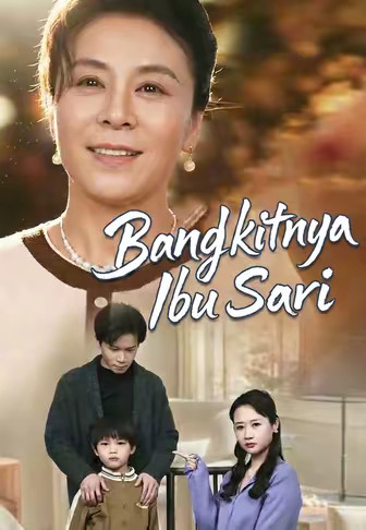 Bangkitnya Ibu Sari