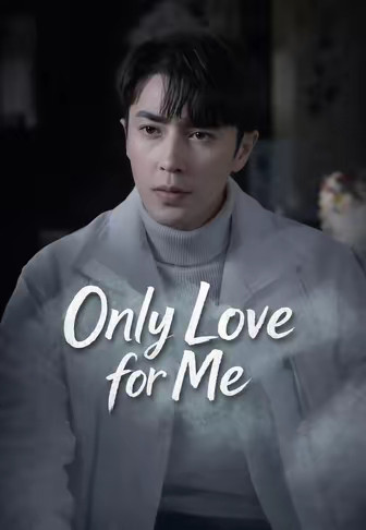 Only Love for Me