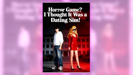 horror game i thought it was a dating sim (2024)