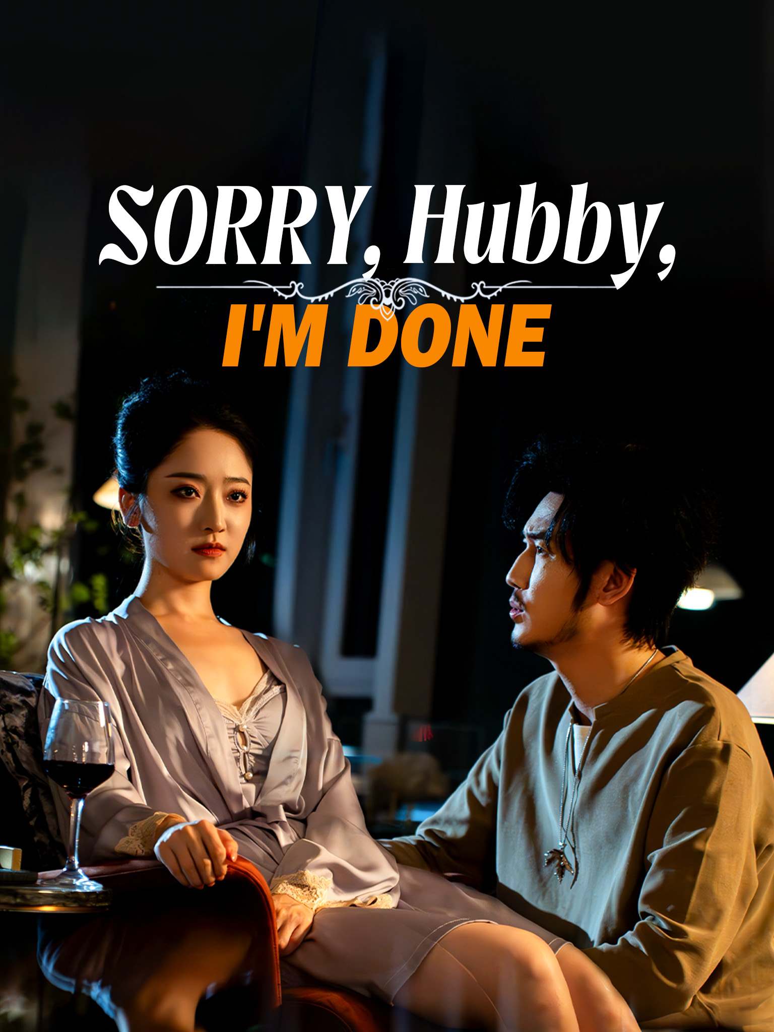 Sorry, Hubby, I'm Done