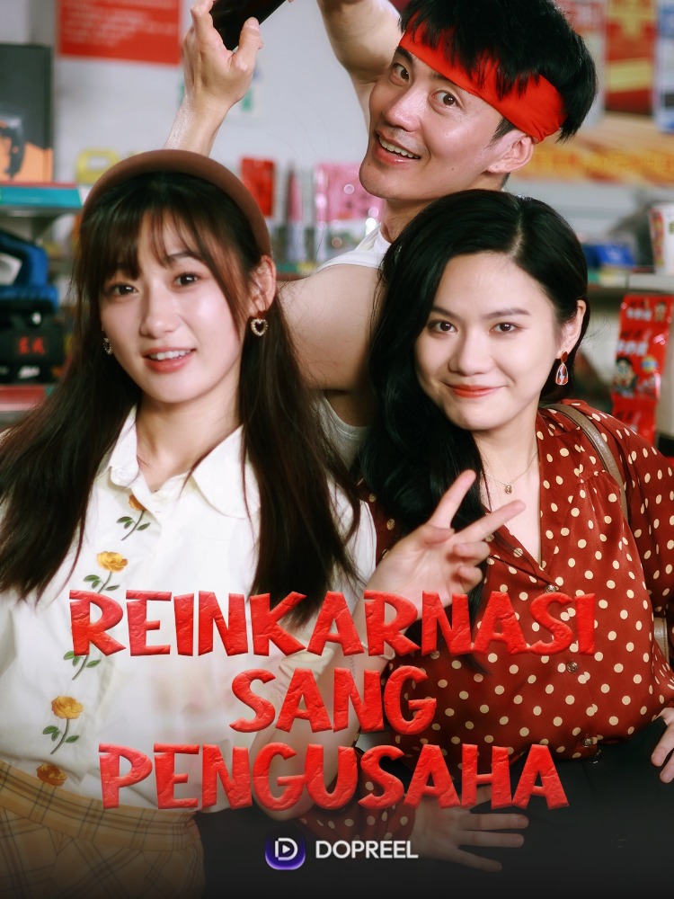 Reinkarnasi Sang Pengusaha
