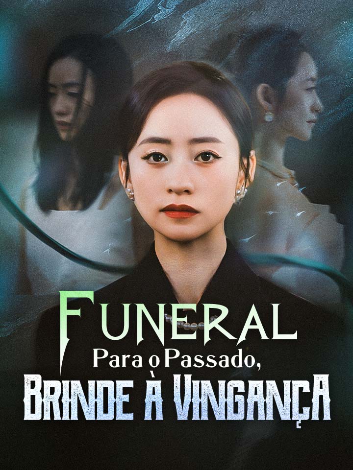 Funeral Para o Passado, Brinde à Vingança