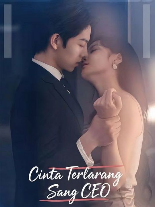 Cinta Terlarang Sang CEO