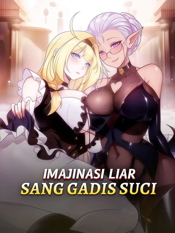 Imajinasi Liar Sang Gadis Suci