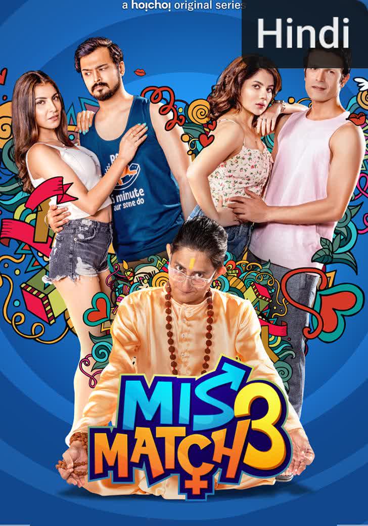Mismatch [Hindi] (2018)