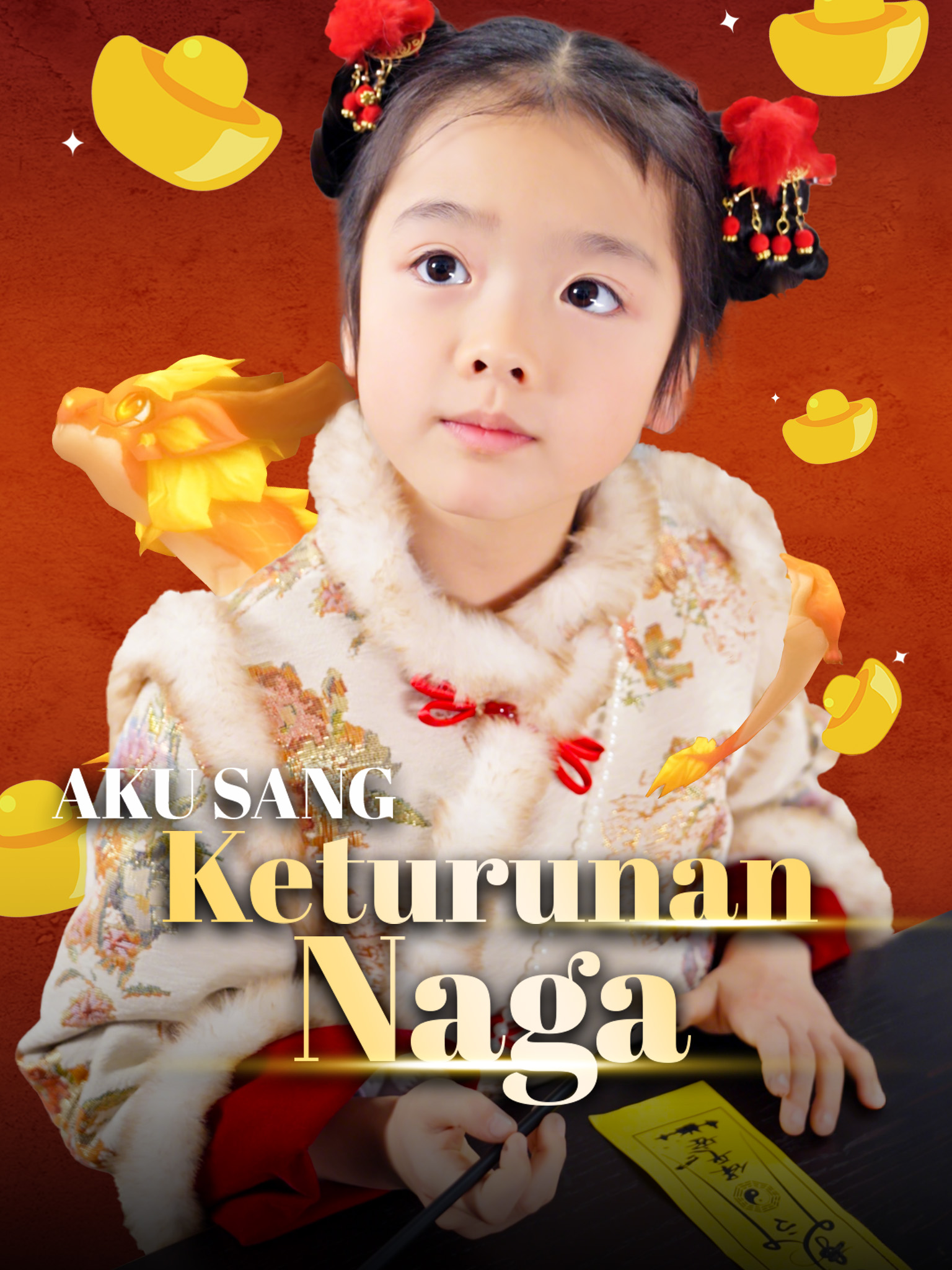 Aku Sang Keturunan Naga