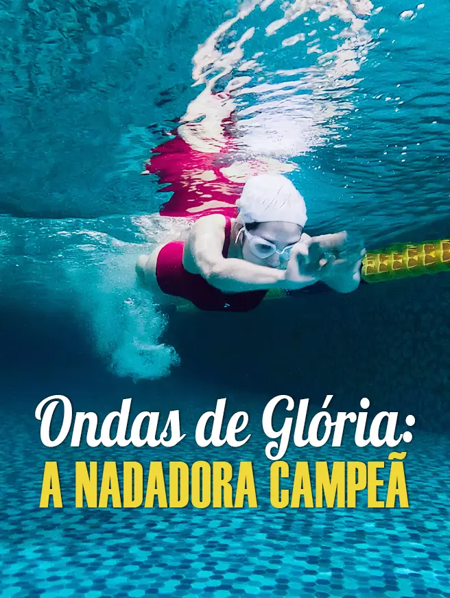 Ondas de Glória: A Nadadora Campeã