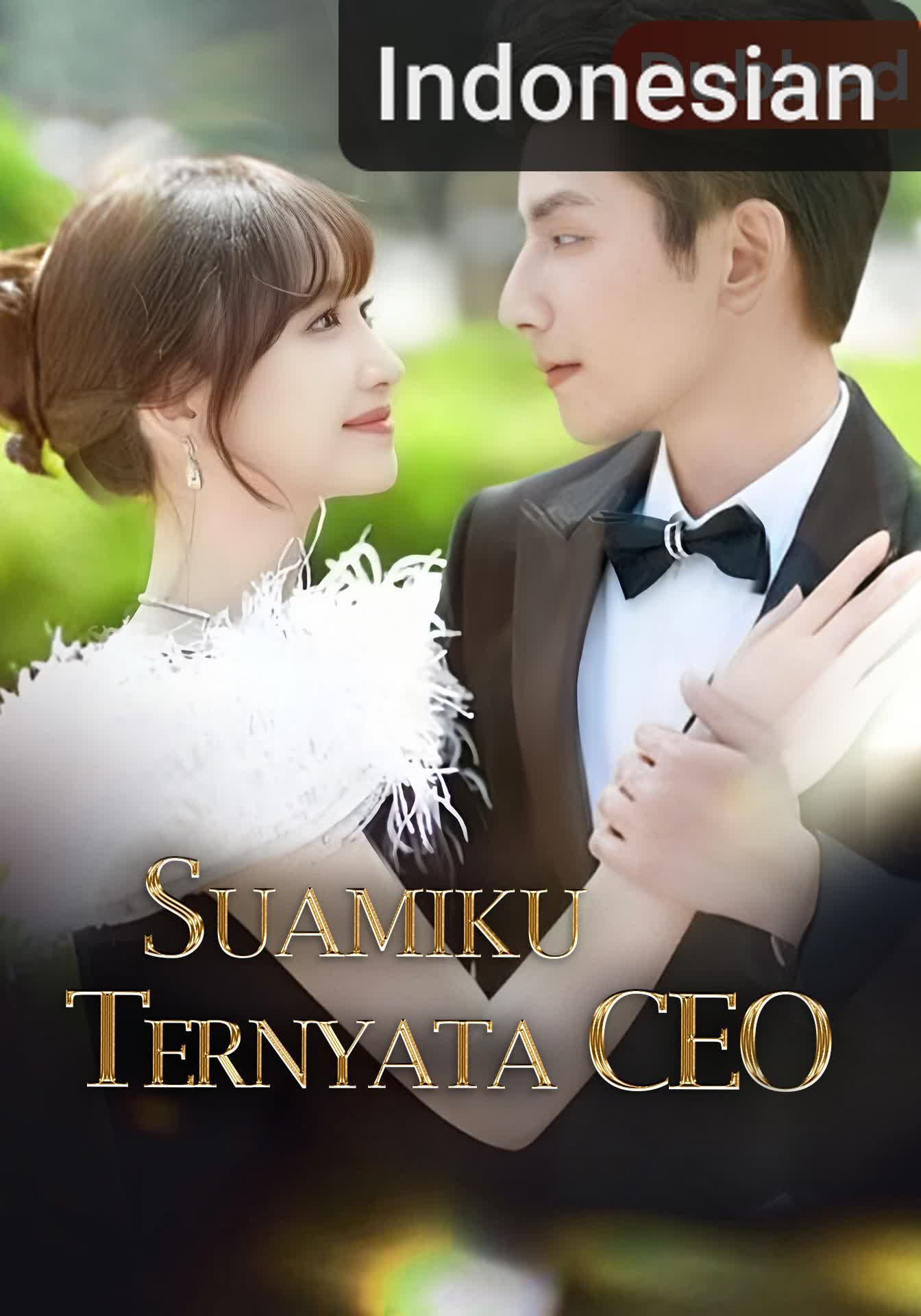 [Sulih Suara] Suamiku Ternyata CEO [Indonesian] (2025)