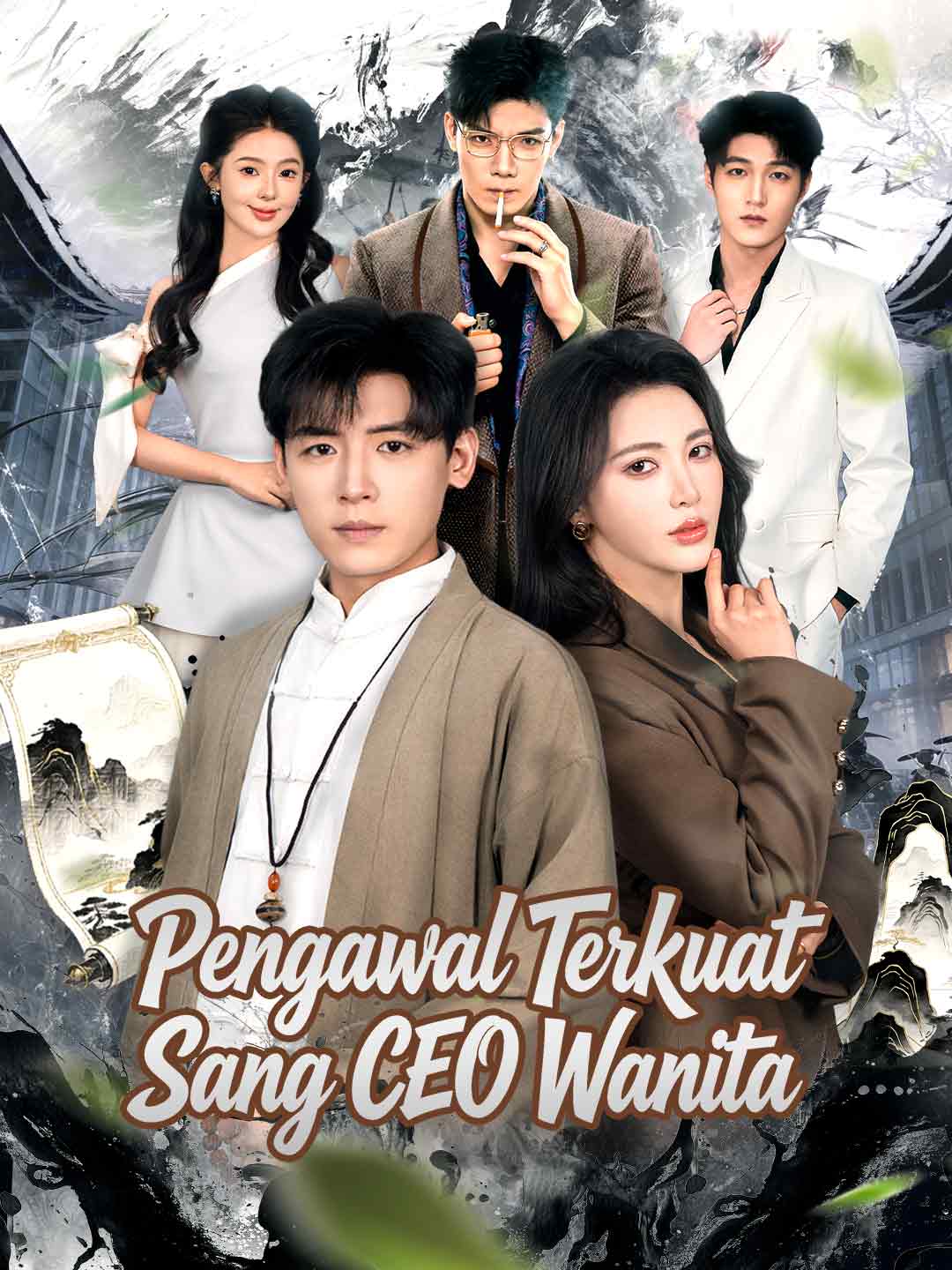 Pengawal Terkuat Sang CEO Wanita [Indonesian] (2024)