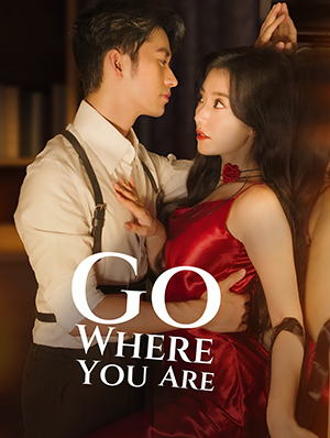 Go Where You are (2025)