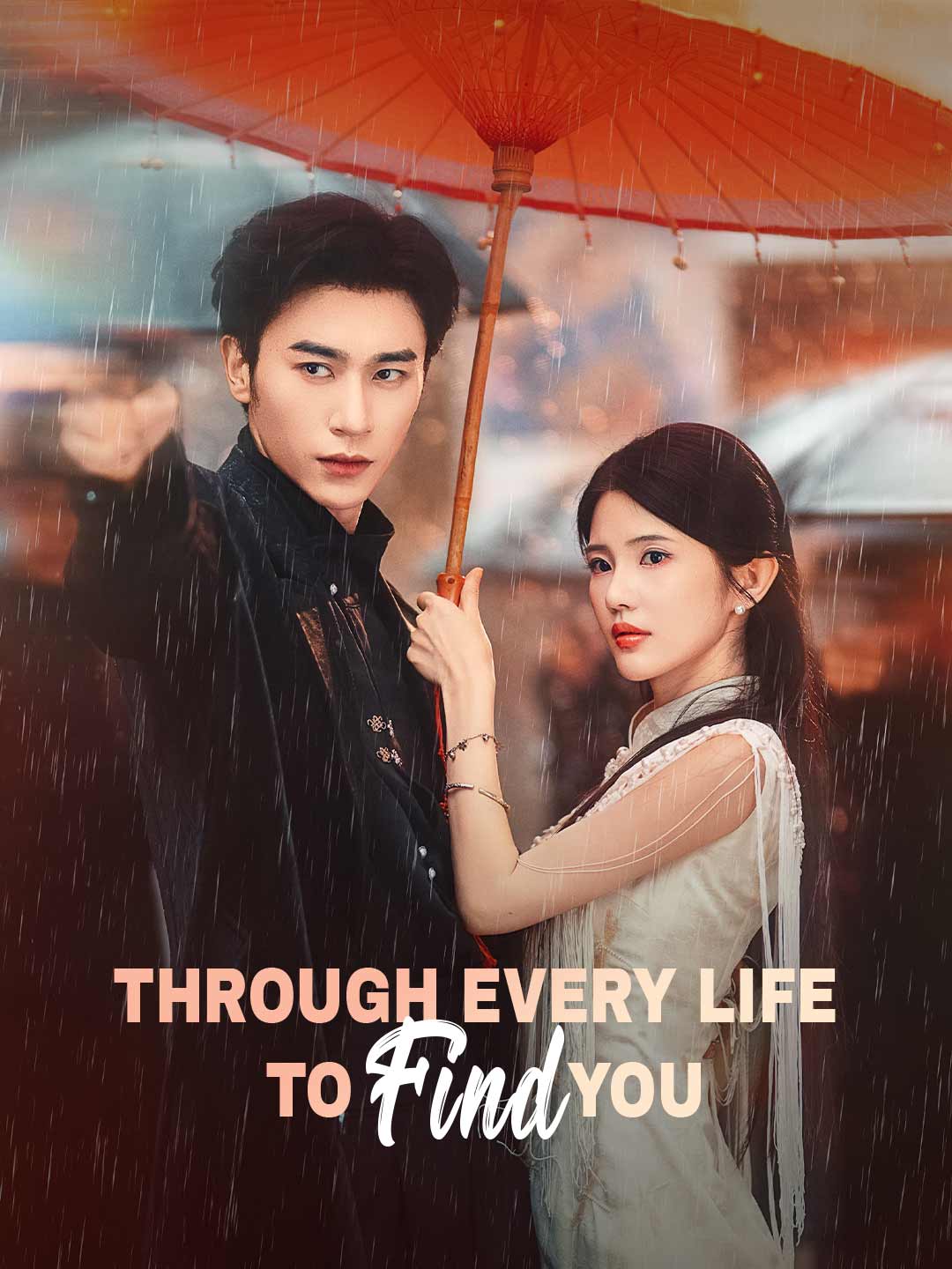 Through Every Life to Find You (2025)
