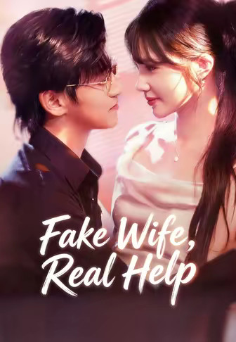 Fake Wife, Real Help